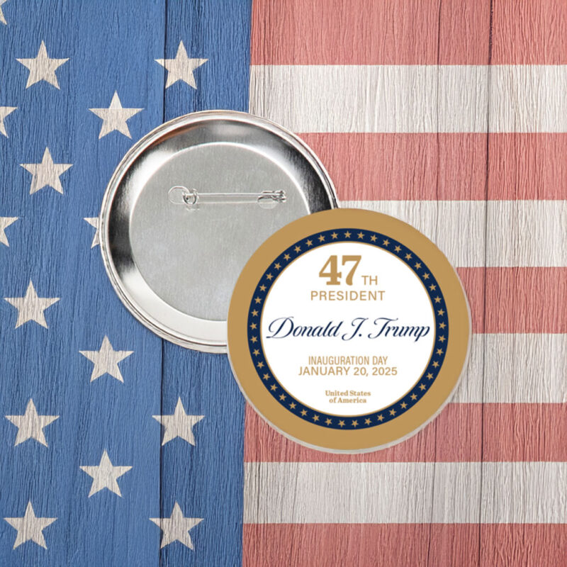 2025 Trump Inauguration Day Buttons 8 2025 Trump Inauguration Day Buttons