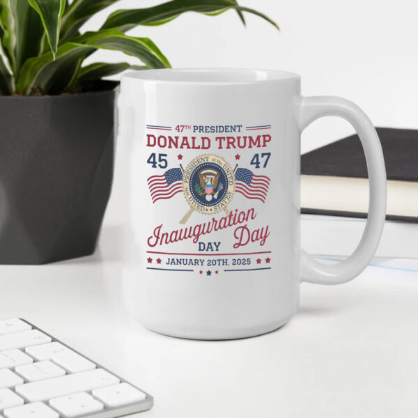 47th US President Inauguration Mug, Donald Trump Inauguration Day 2025 Mug2