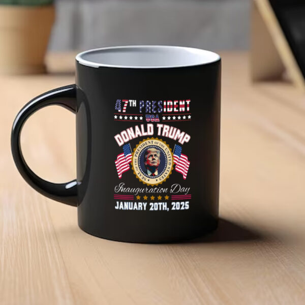 DONALD TRUMP Mug, Trump Inauguration Mug, 47th President Donald Trump Inauguration Mug1