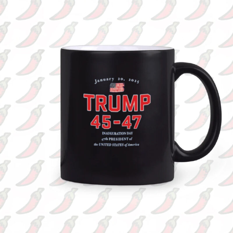 Commemorate History: Donald Trump 45-47 Inauguration Day 2025 Mug 10 Donald Trump 45-47 Inauguration Day Jan 20, 2025 New Mug2