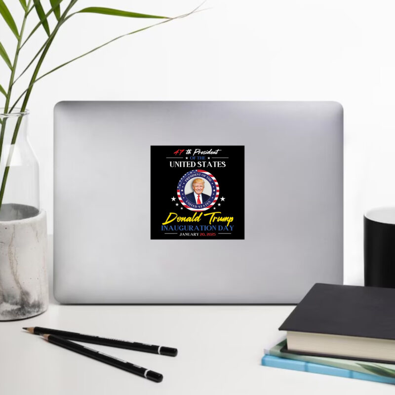Donald Trump 47th Inauguration Day 2025 Commemorative Sticker 9 Donald Trump 47-Inauguration Day 2025 Sticker1