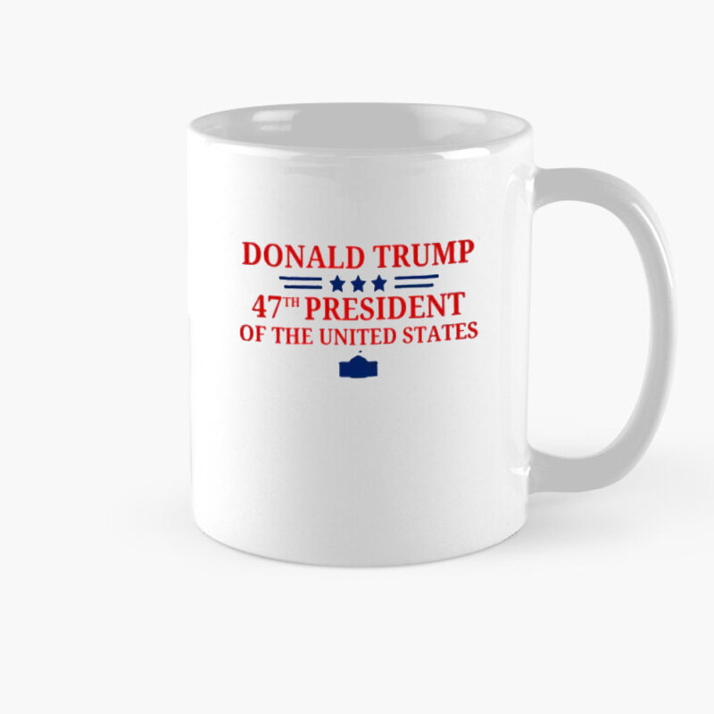 Donald Trump 47th President White House Graphic Mug: A Commemorative Keepsake 8 Donald Trump 47th President Of The United States White House Graphic Mug