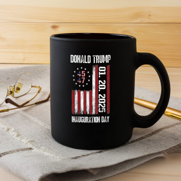 Donald Trump Inauguration Day 2025, 47th US President Inauguration Mug