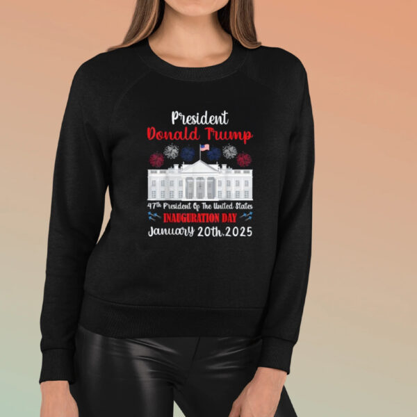 Donald Trump Inauguration Day 2025 47th USA President Gifts T-Shirt