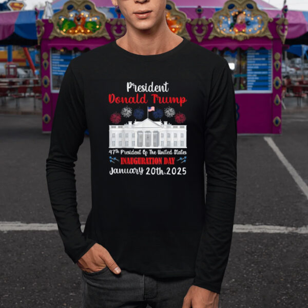 Donald Trump Inauguration Day 2025 47th USA President Gifts T-Shirt1