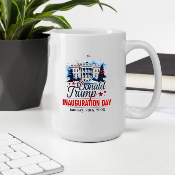 Donald Trump Inauguration Day January 20TH 2025 President Memorabilia Mug2
