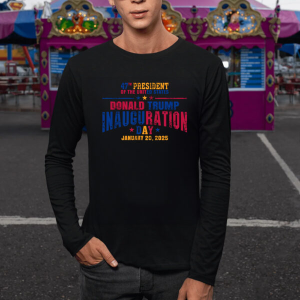 Donald Trump Inauguration Day Shirt, Trump 47th President of the us Shirt1