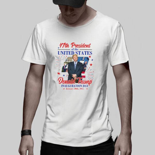 Donald Trump Inauguration Day is 47th US President Inauguration T-Shirt3