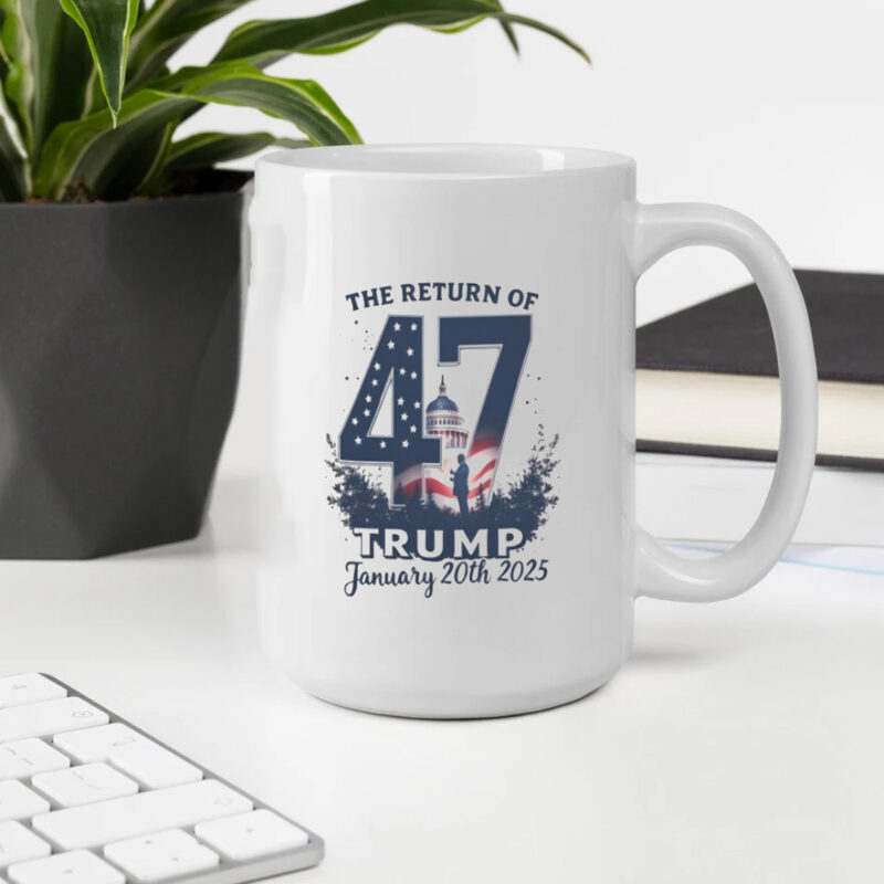 Commemorate the 47th Presidency: Donald Trump Inauguration Mugs 10 Donald Trump Inauguration, Trump 47th President Of United States Mugs2