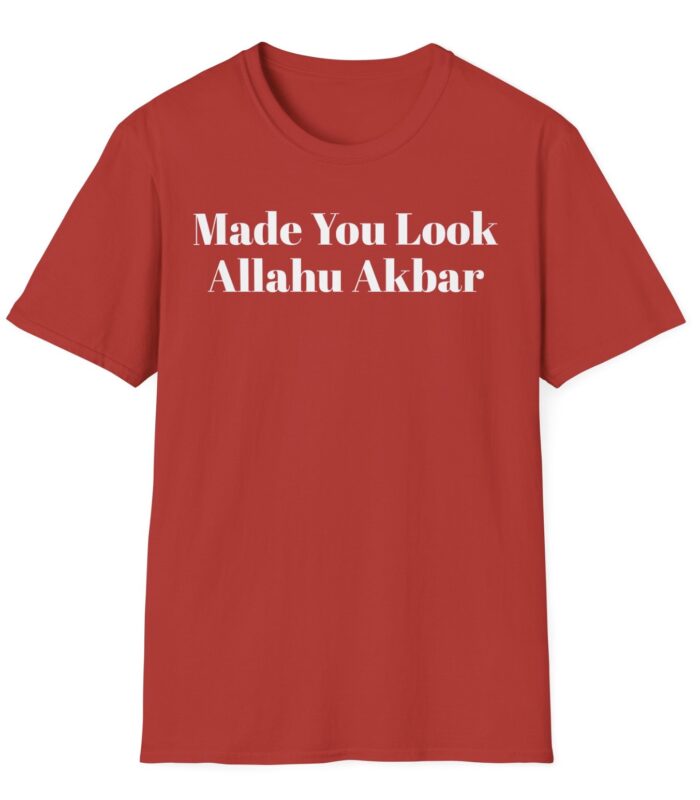 Farosty Made You Look Allahu Akbar MAGA T-Shirt: Express Your Patriotism and Faith 9 Farosty Made You Look Allahu Akbar MAGA TShirt