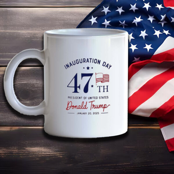 Inauguration Day 47th President Of United States Donald Trump 2025 Mugs3