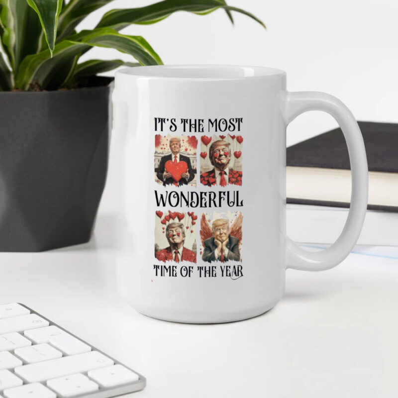 Celebrate Love with the "It's the Most Wonderful Time of the Year" Trump Valentine's Mug 10 It's The Most Wonderful Time of The Year Trump Valentines Mug2