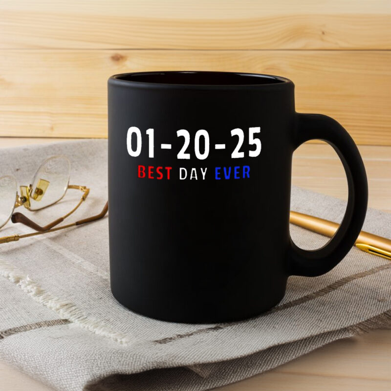 MAGA Donald Trump Best Day Ever Make America Great Again Trump Vance President Mug 8 MAGA Donald Trump Best Day Ever Make America Great Again Trump Vance President Mug
