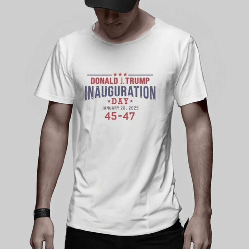 Official Donald Trump Inauguration Day January 20 2025 45-47 Commemorative T-Shirt 11 Official Donald Trump Inauguration Day January 20 2025 45-47 T-Shirt3