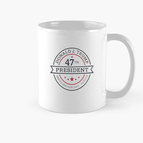 Official Inauguration Day Trump Inauguration 47th 2025 Mug