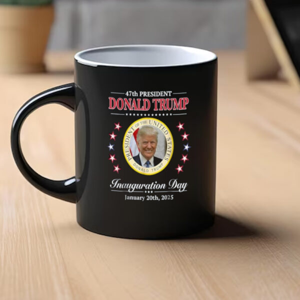 President Donald Trump Inauguration Day 2025 47Th Usa Mugs1