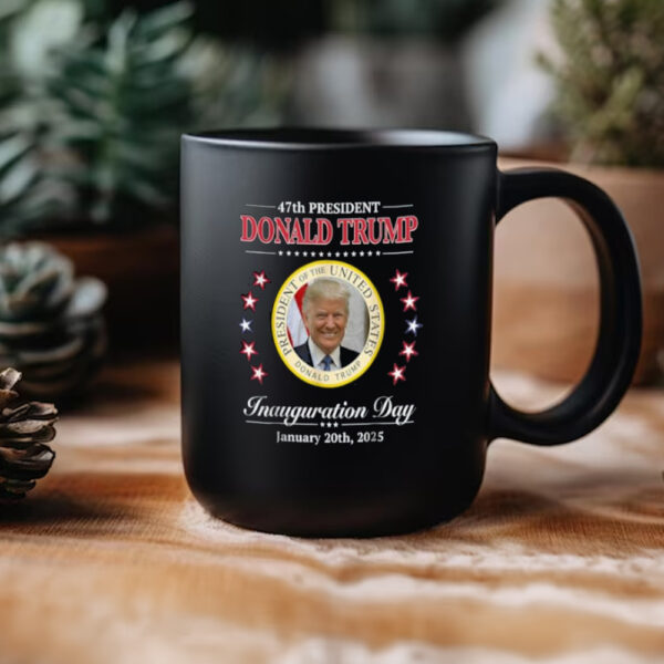 President Donald Trump Inauguration Day 2025 47Th Usa Mugs3