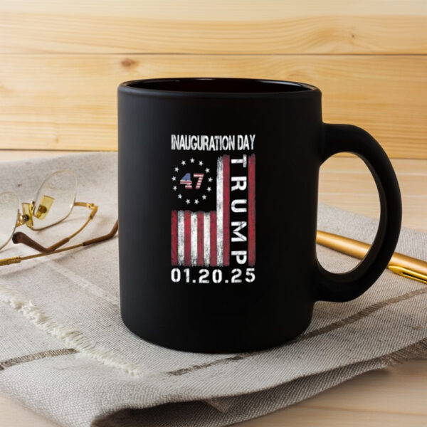 The Trump Inauguration Day 2025 47th President USA Flag Mug