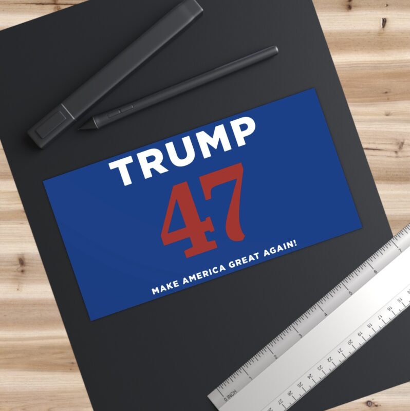 Trump 47: Make America Great Again Bumper Stickers for Patriotic Support 7 Trump 47 Make America Great Again Bumper Stickers