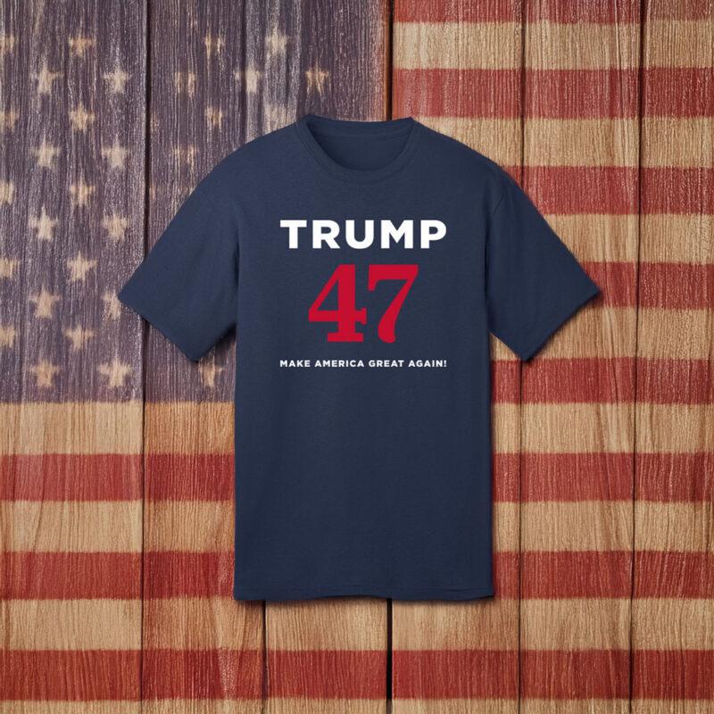 Trump 47 Make America Great Again Navy T-Shirt 8 Trump 47 Make America Great Again Navy T-Shirt