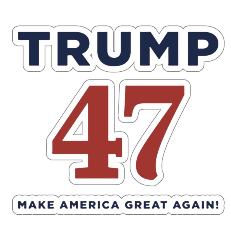 Trump 47 MAGA Stickers: Show Your Patriotic Support with Style 13 Trump 47 Make America Great Again Stickers
