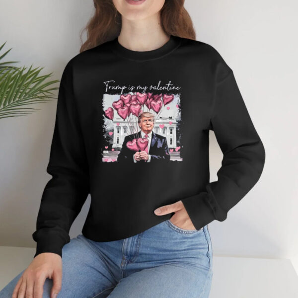 Trump 47 Shirt, Trump Love Shirt, Trump Is My Valentine Shirt2