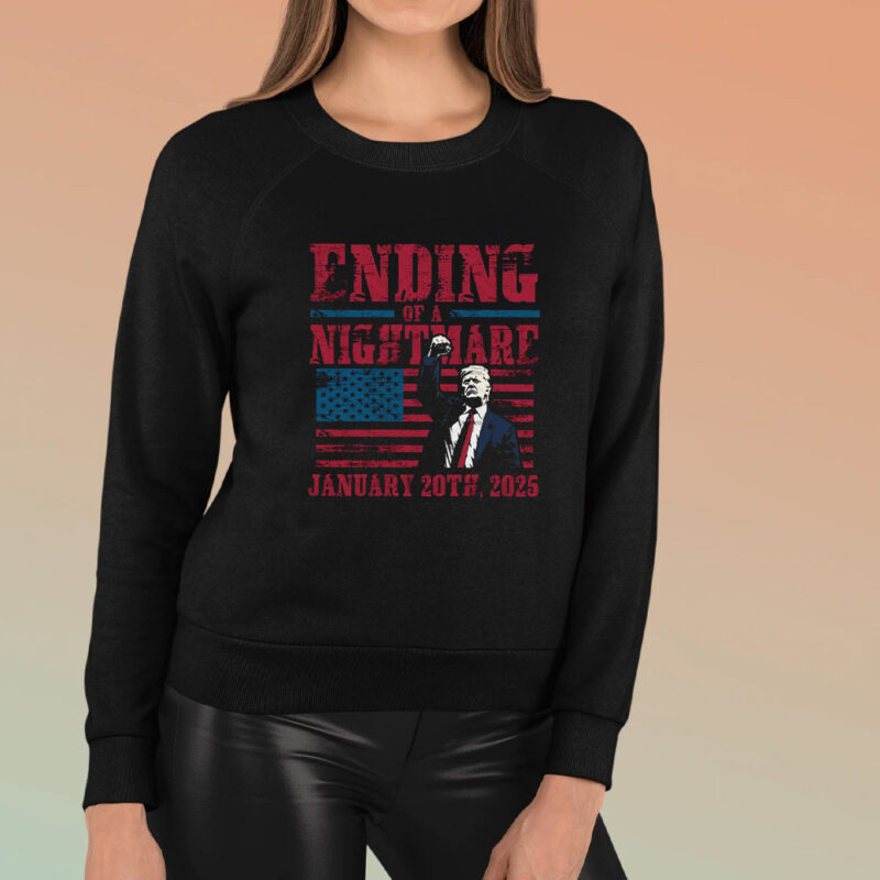 Trump 47th President: End of a Nightmare, January 20th 2025 8 Trump 47th President, Ending of a Nightmare January 20th 2025 T-Shirt