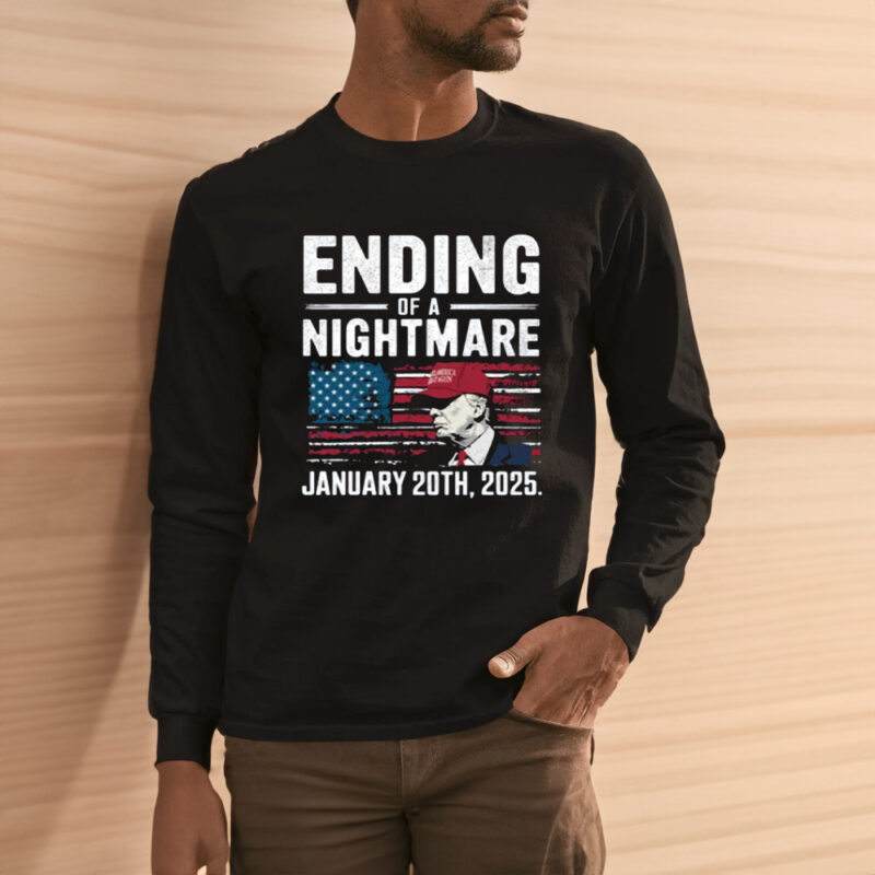 Trump 47th President: Commemorate the End of a Nightmare on January 20th, 2025 11 Trump 47th President, Ending of a Nightmare January 20th 2025 T-Shirts3