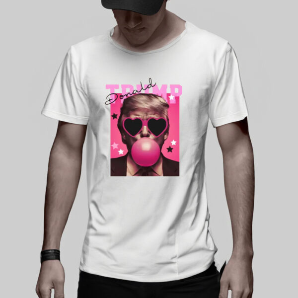 Trump Bubble Gum T-Shirt3