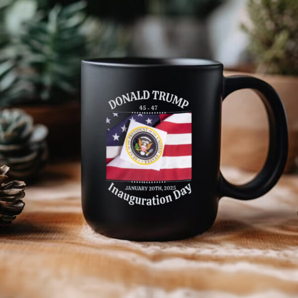 Trump Inauguration Day, 47th US President Inauguration Mug3