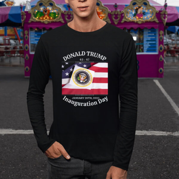 Trump Inauguration Day, 47th US President Inauguration T-Shirt1