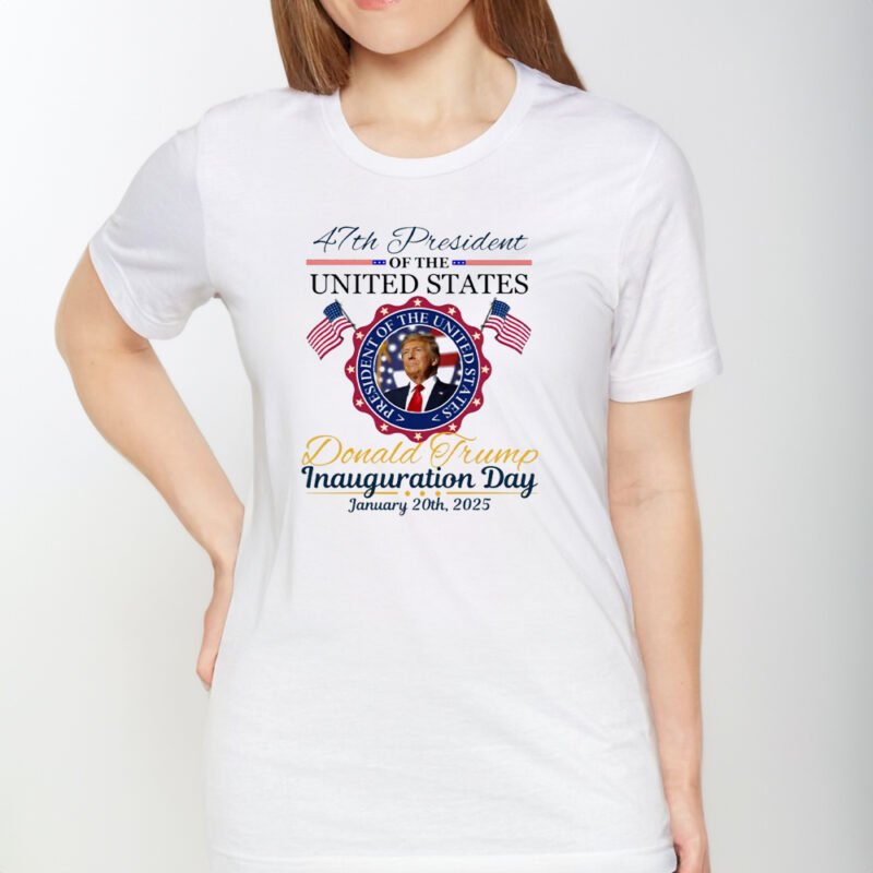Show Your Support: Trump Inauguration Day T-Shirt 8 Trump Inauguration Day T Shirt, Donald Trump Shirt