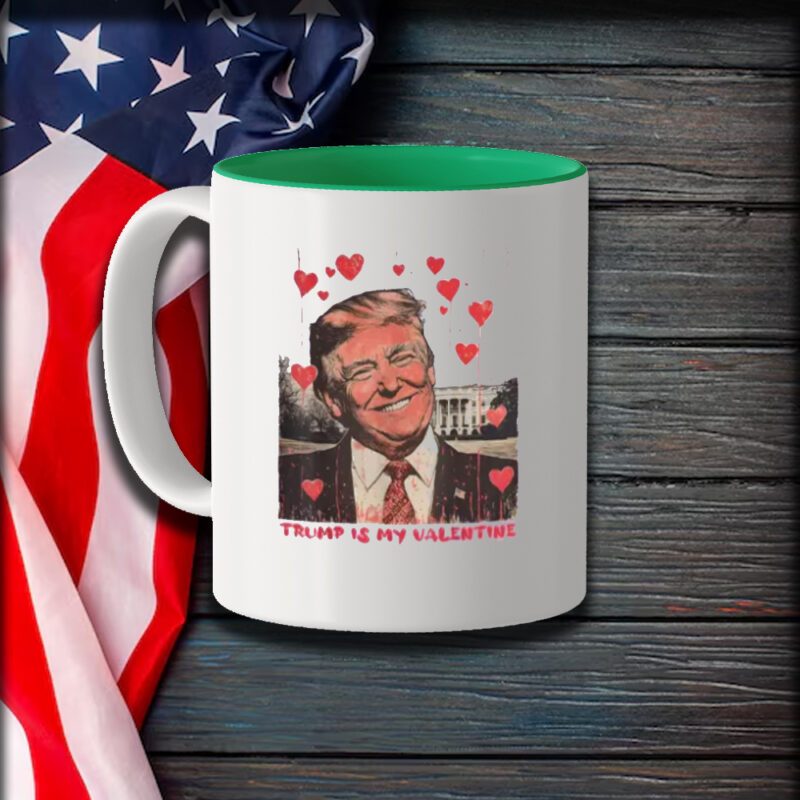 Trump Valentine's Day Mug: Show Your Love for the Former President 9 Trump Is My Valentine Mug Funny Trump Lover Valentine's Day Gift Valentine Trump Mug1