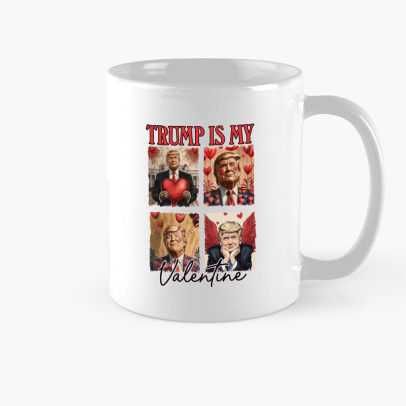 Trump Valentine's Day Mug: Show Your Love for the 45th President 8 Trump Lover Mug, Trump Is My Valentine Wear, Angel Trump Mug