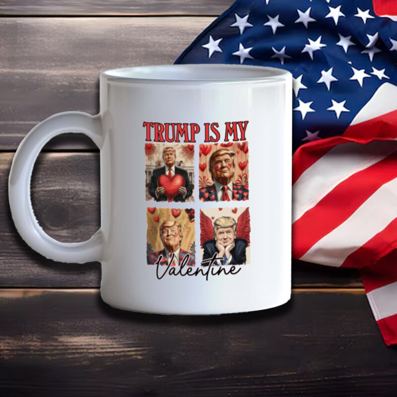 Trump Valentine's Day Mug: Show Your Love for the 45th President 11 Trump Lover Mug, Trump Is My Valentine Wear, Angel Trump Mug3