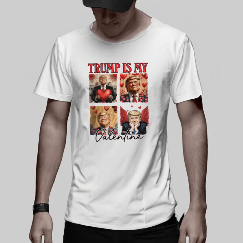 Trump Lover Shirt: Show Your Valentine's Day Spirit with Trump 11 Trump Lover Shirt, Trump Is My Valentine T-Shirt3