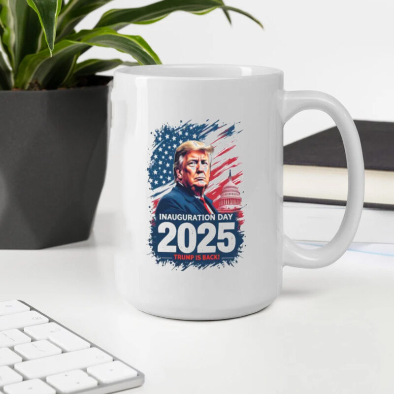 Commemorate History: Trump Inauguration Day Mugs for Patriotic Americans 11 Trump President, Inauguration Day Mugs2