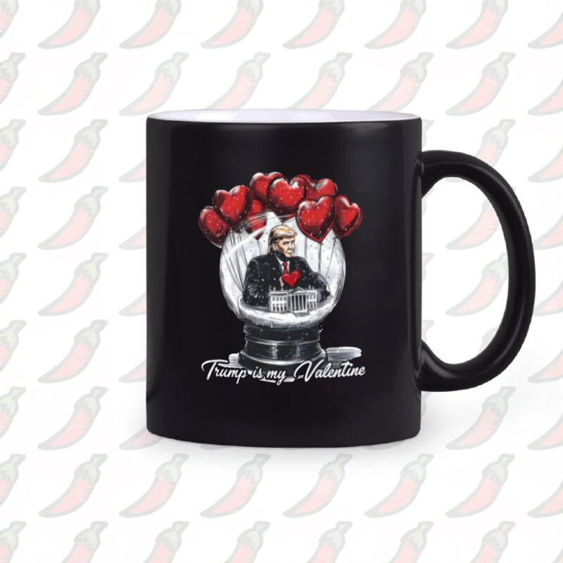 Show Your Trump Pride: The Ultimate MAGA Mug for Valentine's Day 10 Trump President Mug, Trump Is My Valentine Mug, MAGA Mug2