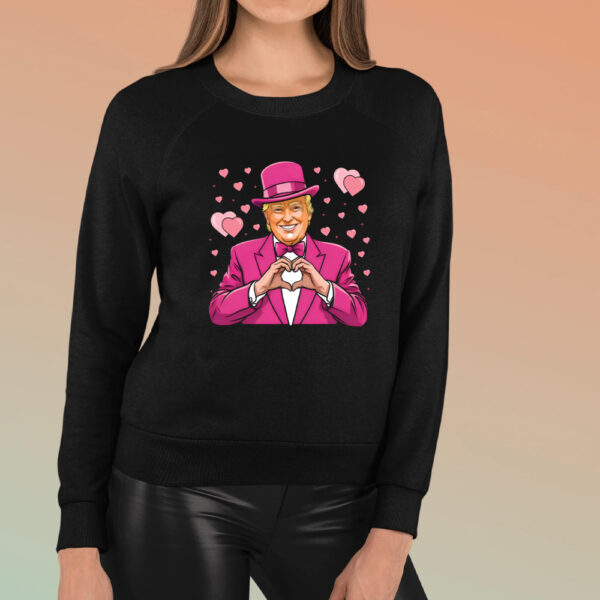 Trump Valentine, Funny Valentines Shirt