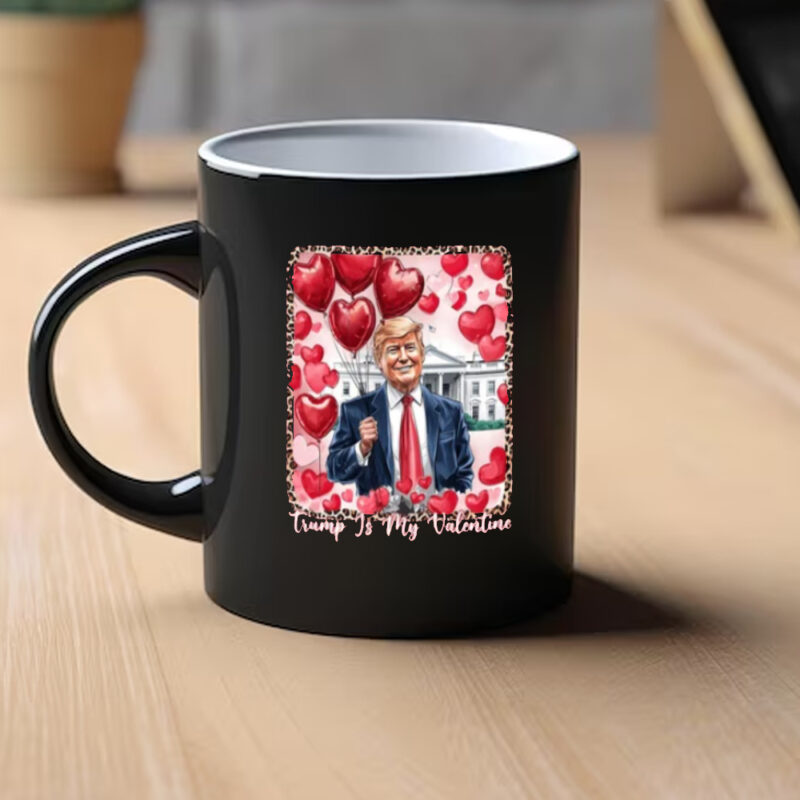 Trump Xoxo Mug: Show Your Love for the 45th President 9 Trump Xoxo Mug, Trump Is My Valentine Mug1