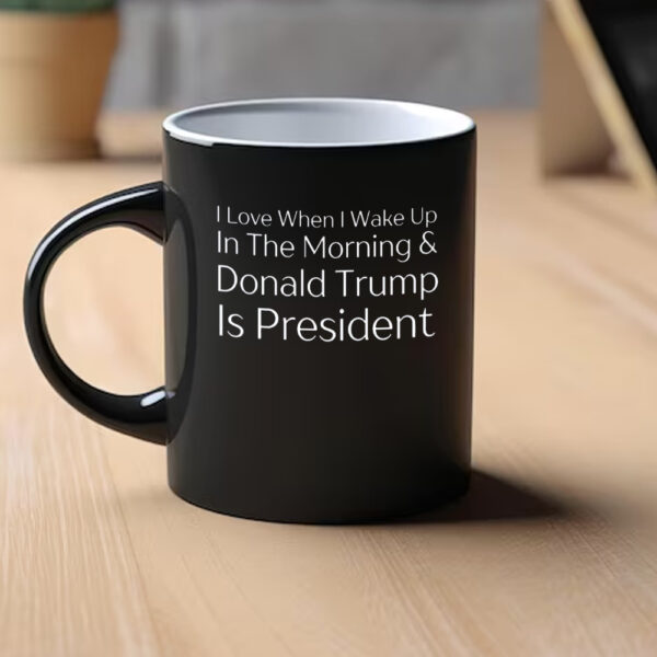 Trump is President Mug, 2025 Inauguration Mug1