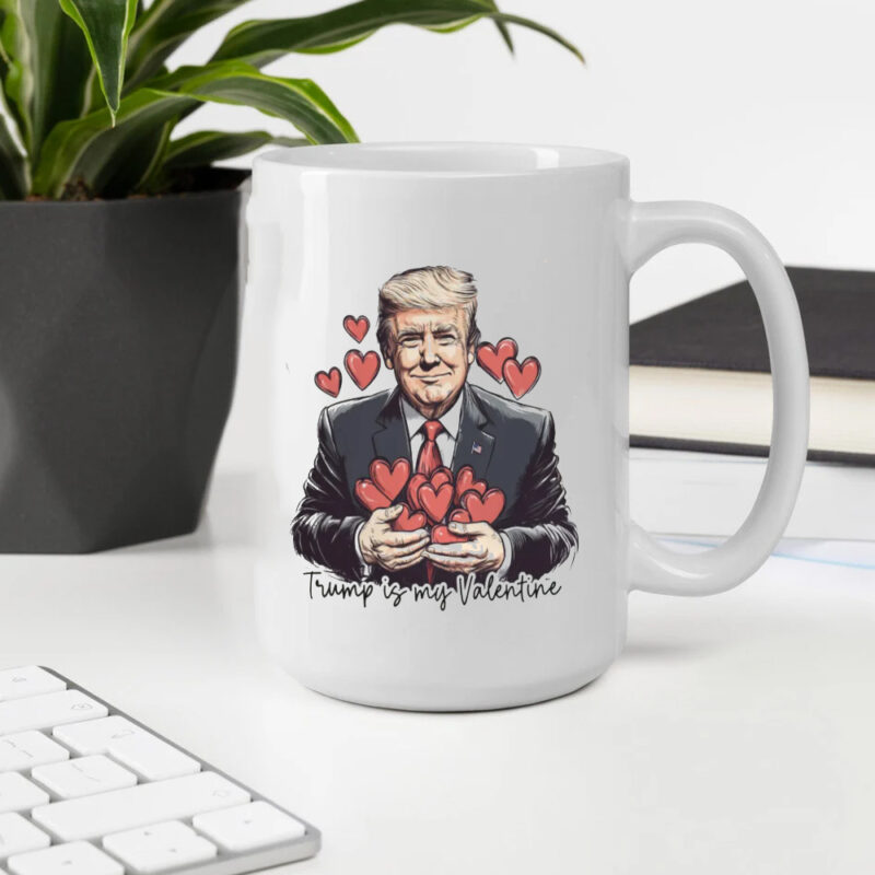 Trump is my Valentine: Retro Valentine's Day Mug 10 Trump is my valentine, Retro Valentine Mug2