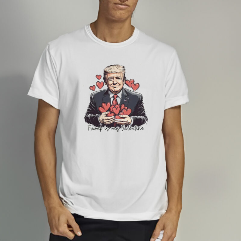 Trump is My Valentine: Show Your Love with a Retro Valentine Shirt 9 Trump is my valentine, Retro Valentine Shirt1