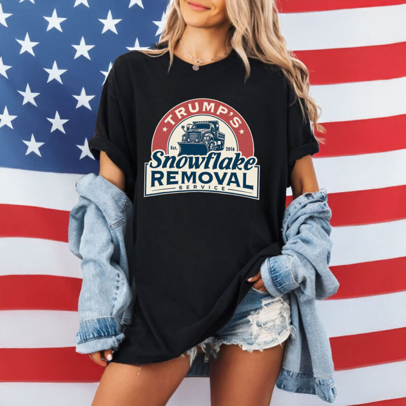 Defrost Your Liberal Tears with Trump's Snowflake Removal Service T-Shirt 6 Trump's Snowflake Removal Service T-Shirt
