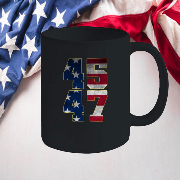 45-47 Mug, Trump 2025 Mug, Conservative Republican Mug