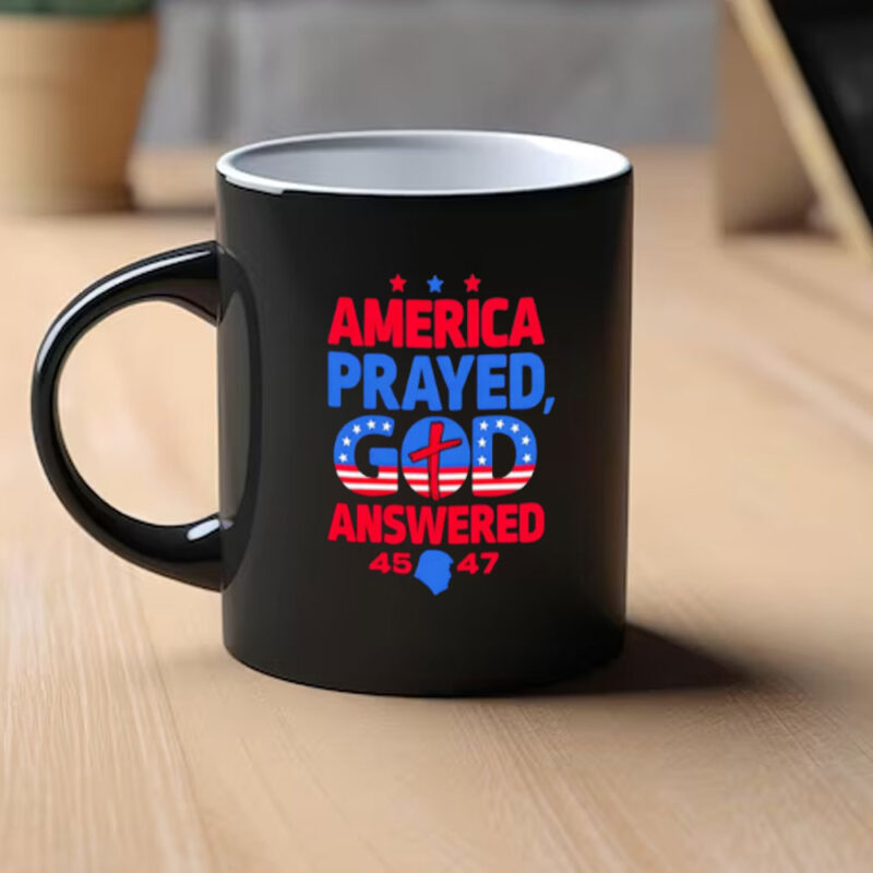 America's Prayer Answered: Donald Trump 45 47 Commemorative Mug 9 America-Prayed-God-Answered-Donald-Trump-45-47-Mug1