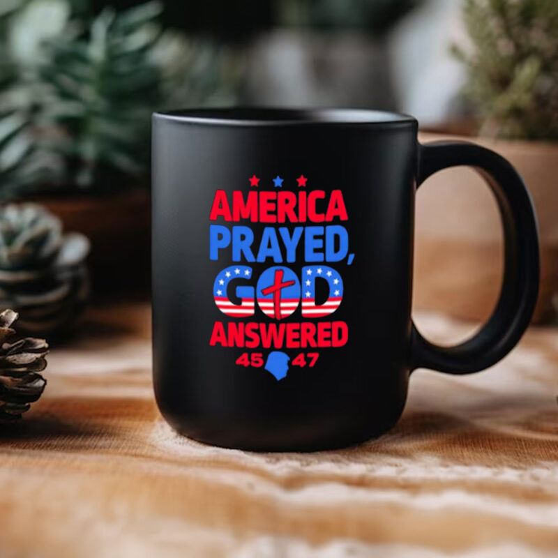 America's Prayer Answered: Donald Trump 45 47 Commemorative Mug 11 America-Prayed-God-Answered-Donald-Trump-45-47-Mug3