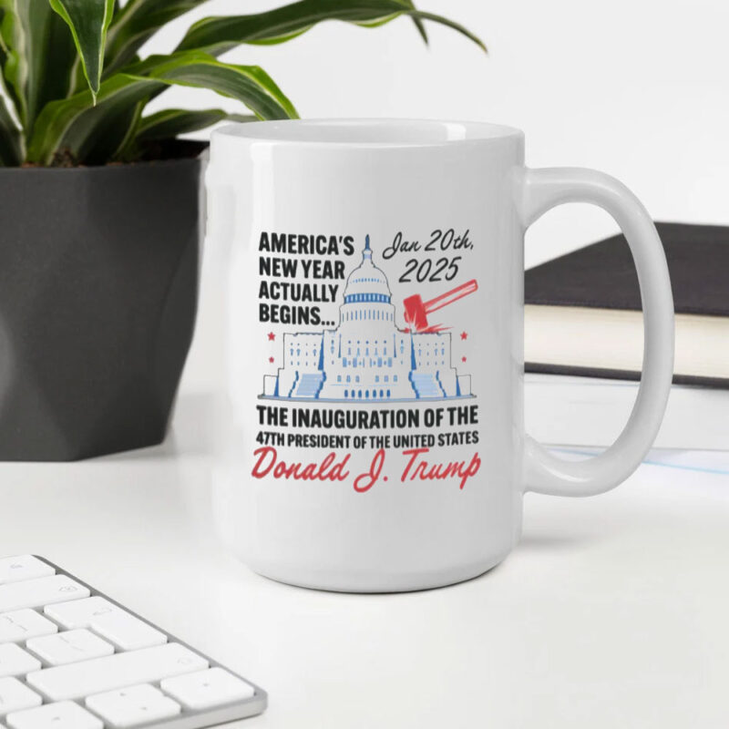 Trump Mug: America's New Year Starts January 20, 2025 10 America's-New-Year-Actually-Begins-January-20,-2025-Trump-Mug2