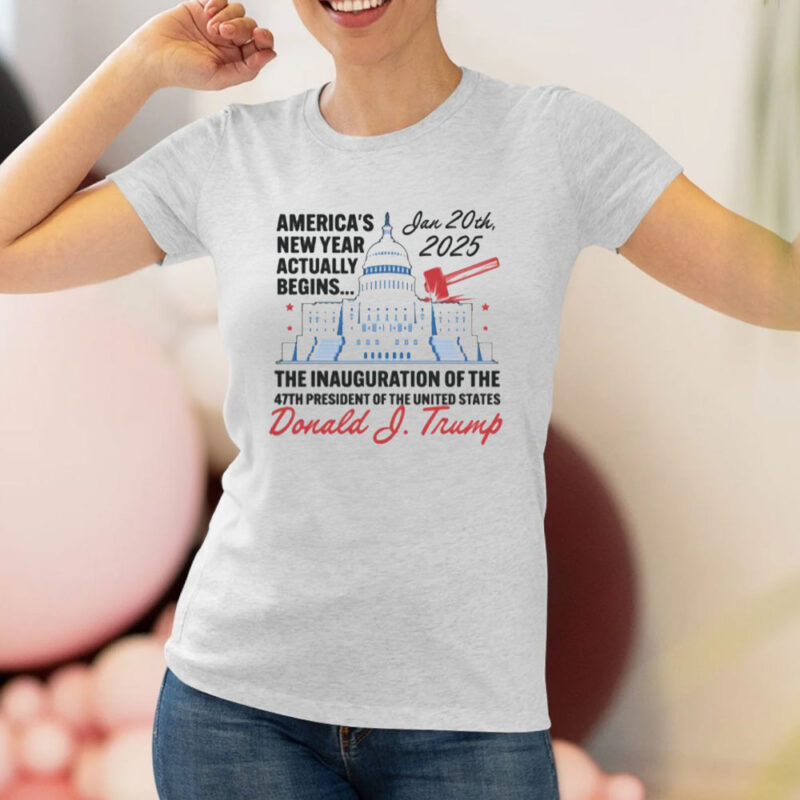 Trump's New Year Begins January 20, 2025: Commemorative T-Shirt 8 America's-New-Year-Actually-Begins-January-20,-2025-Trump-T-Shirt