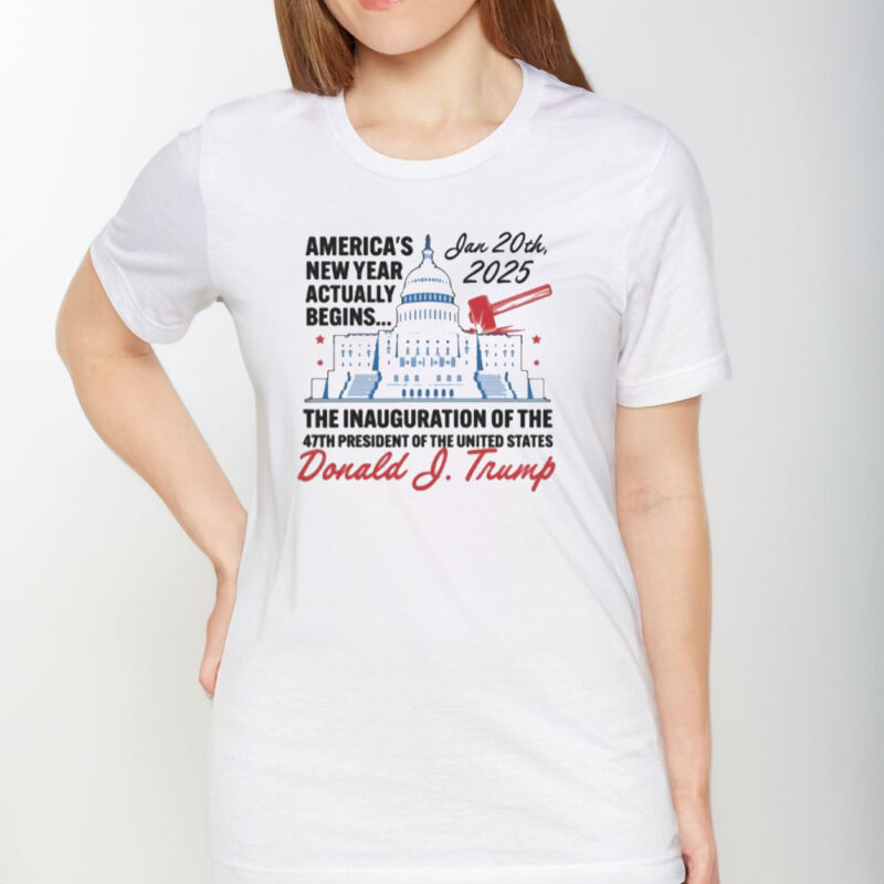 Trump's New Year Begins January 20, 2025: Commemorative T-Shirt 9 America's-New-Year-Actually-Begins-January-20,-2025-Trump-T-Shirt1